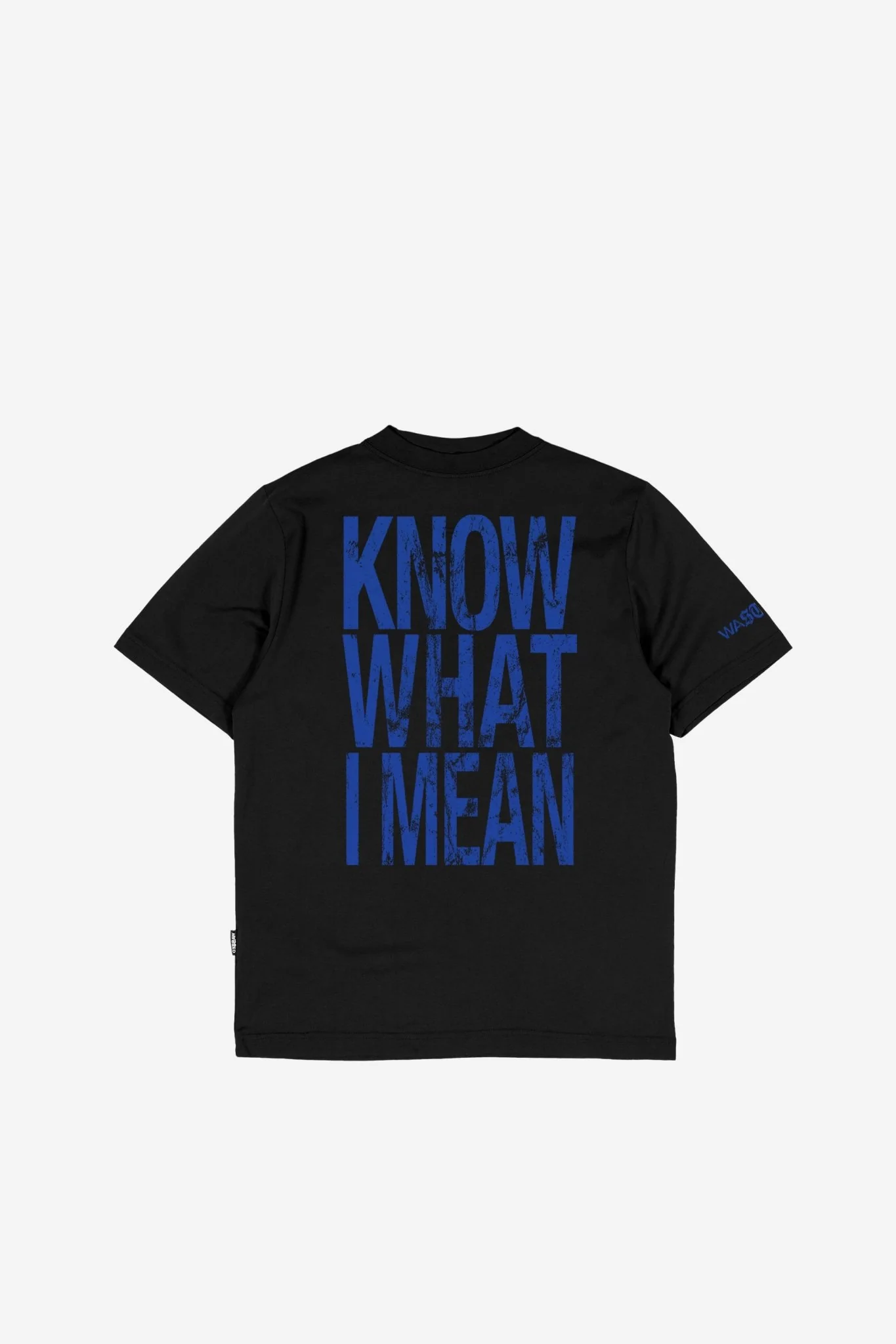 T-Shirt Know What I Mean